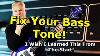 Improve Your Bass Tone With One Simple Fix